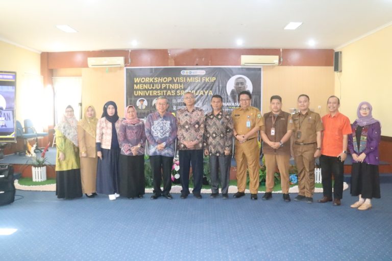 WORKSHOP VISI MISI FKIP UNSRI MENUJU PTNBH