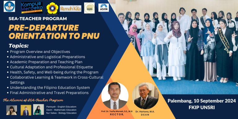 FKIP UNSRI Did Pre-Departure Orientation SEATeacher Program for Six Selected Students to PNU